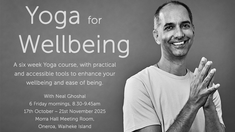 Yoga For Wellbeing, 6 week course 2025 on the breathing space with Neal Ghoshal
